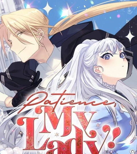 Patience, My Lady!封面